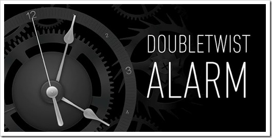 DoubleTwist Alarm Clock