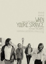 The Doors. When You Are Strange