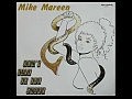 Don't Talk To The Snake - Mike Mareen