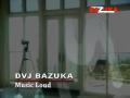 BAZUKA - Music Loud